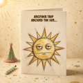 Another Trip Around The Sun Birthday Card
