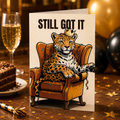 Still Got It | Funny Aging Birthday Card